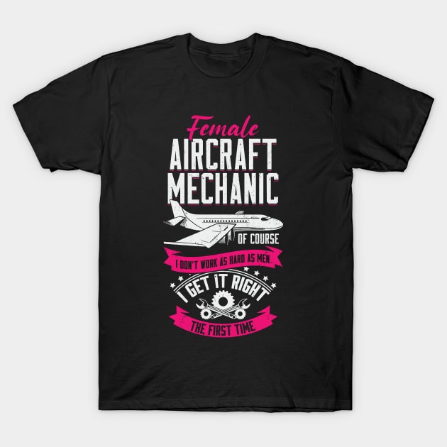 Female Aircraft Mechanic Gift T-Shirt by Dolde08